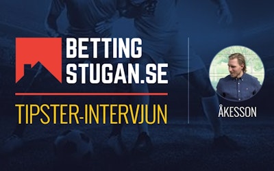 Bettingstugan Tipsterintervju Akesson